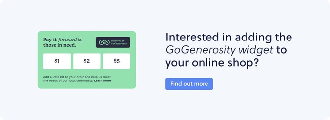 Interested in adding the GoGenerosity widget to your online shop? Click here